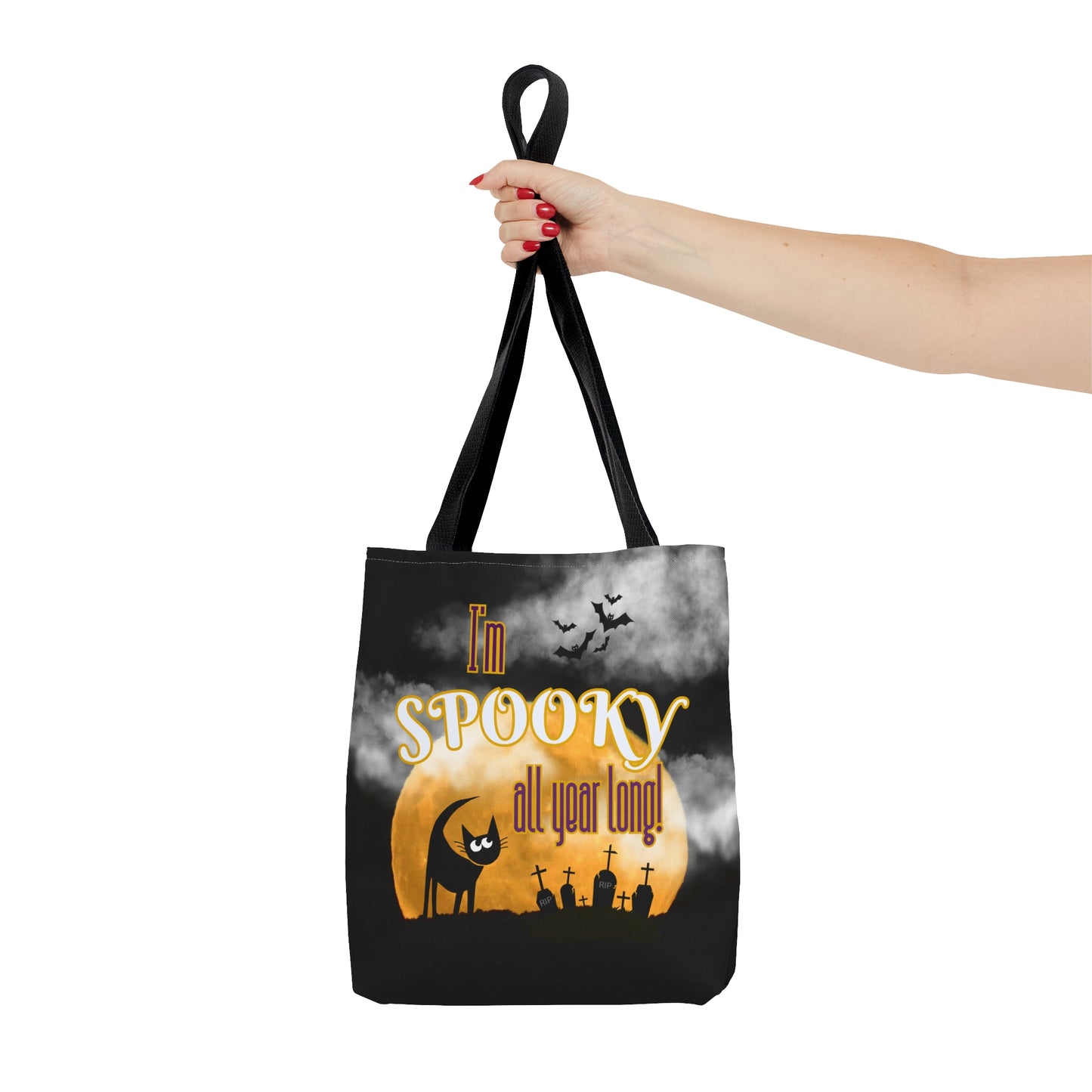 I'm Spooky All Year Long Tote Bag