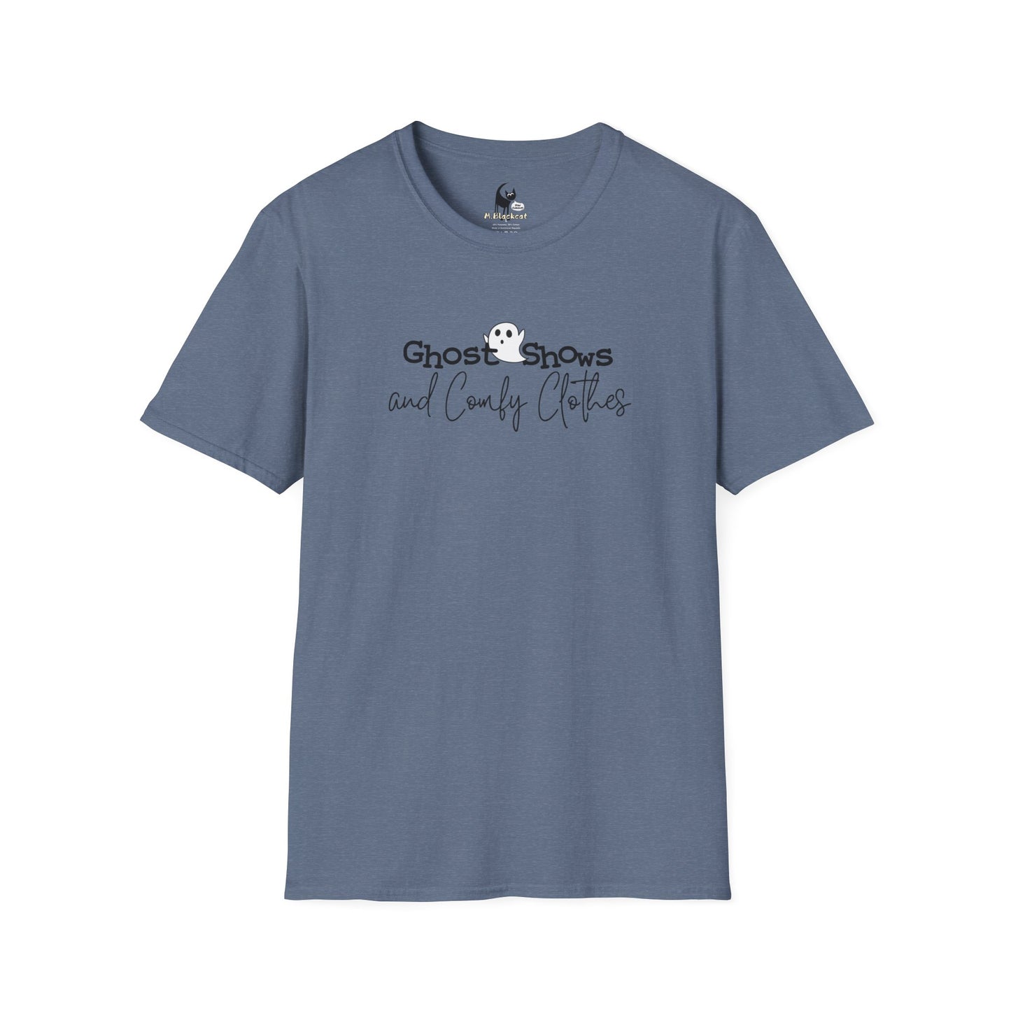 Ghost Shows & Comfy Clothes T-Shirt