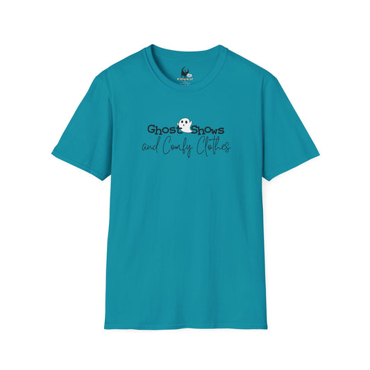 Ghost Shows & Comfy Clothes T-Shirt