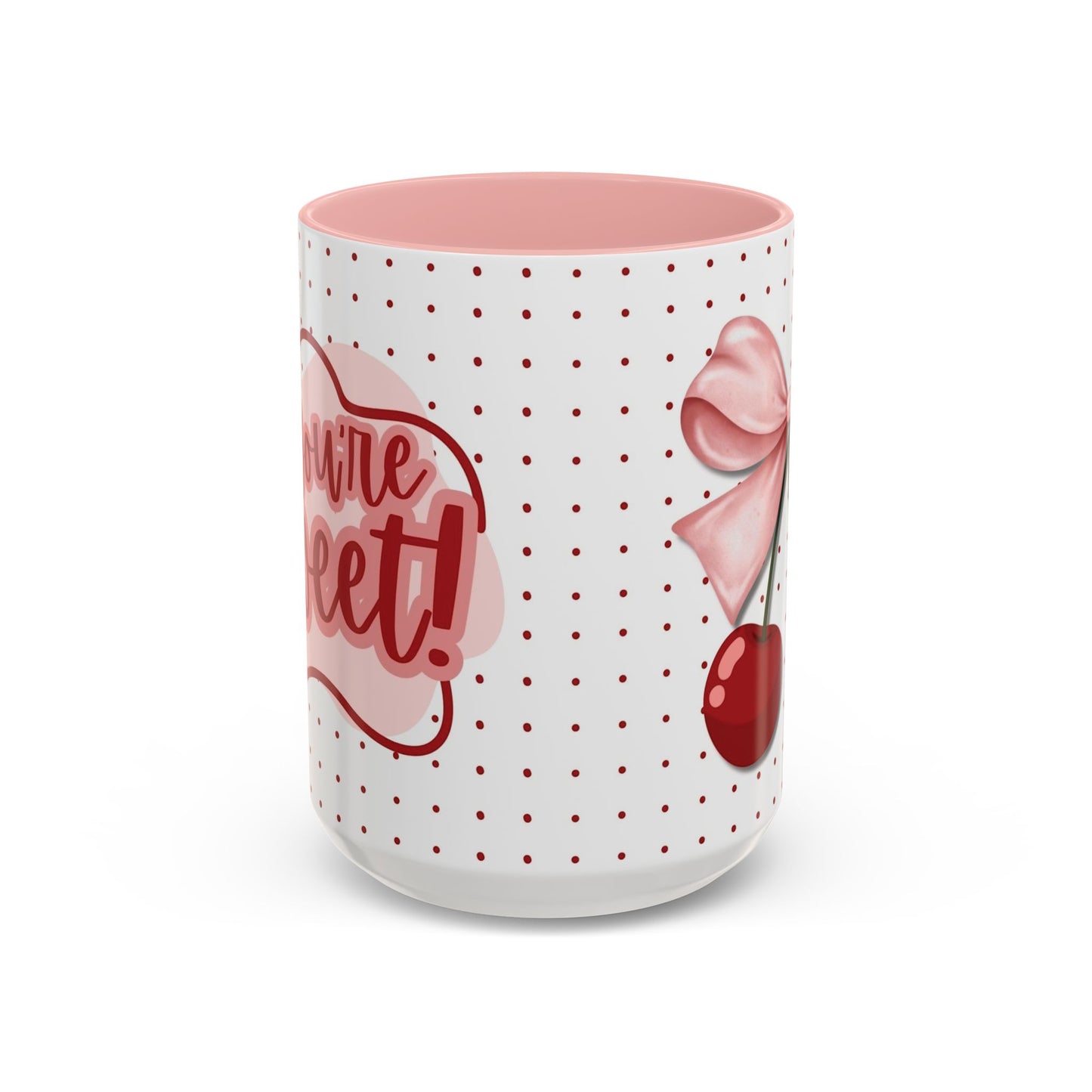 You're Sweet Ribbon Cherry Coffee Mug