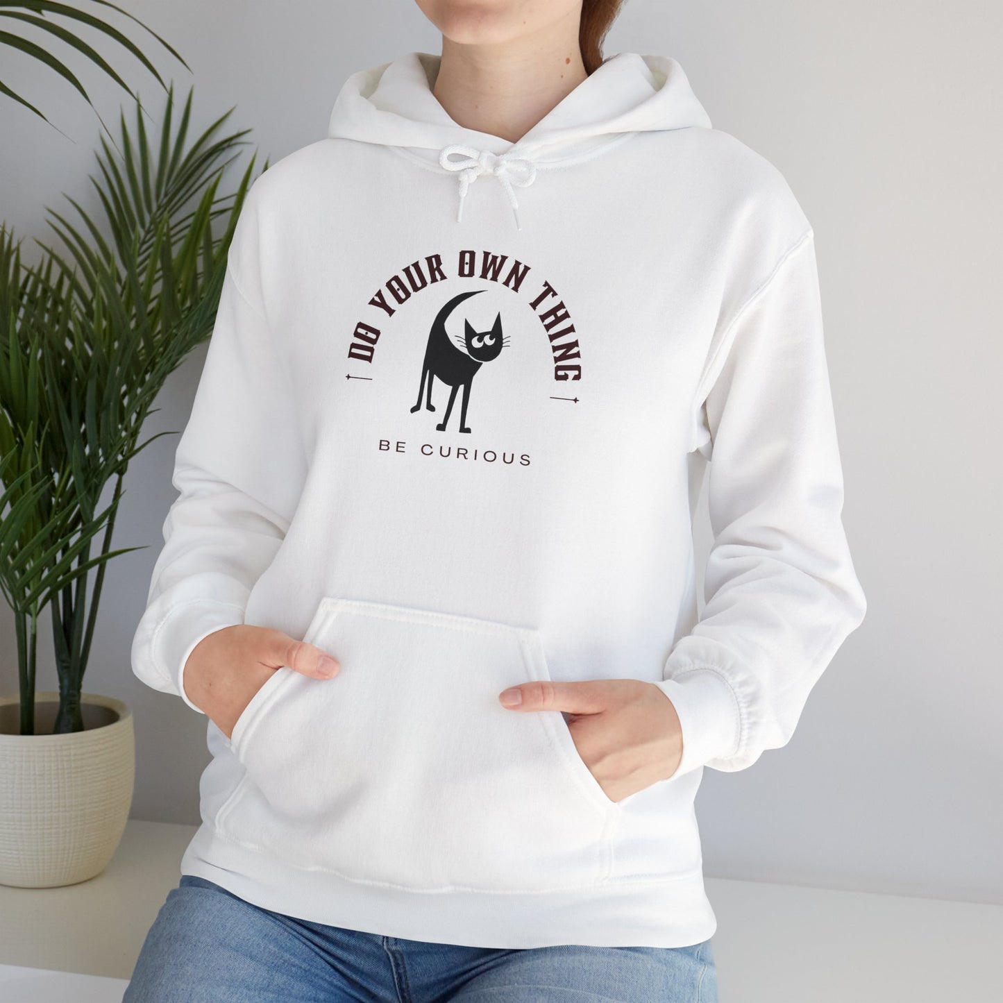 Do Your Own Thing, Be Curious Hooded Sweatshirt
