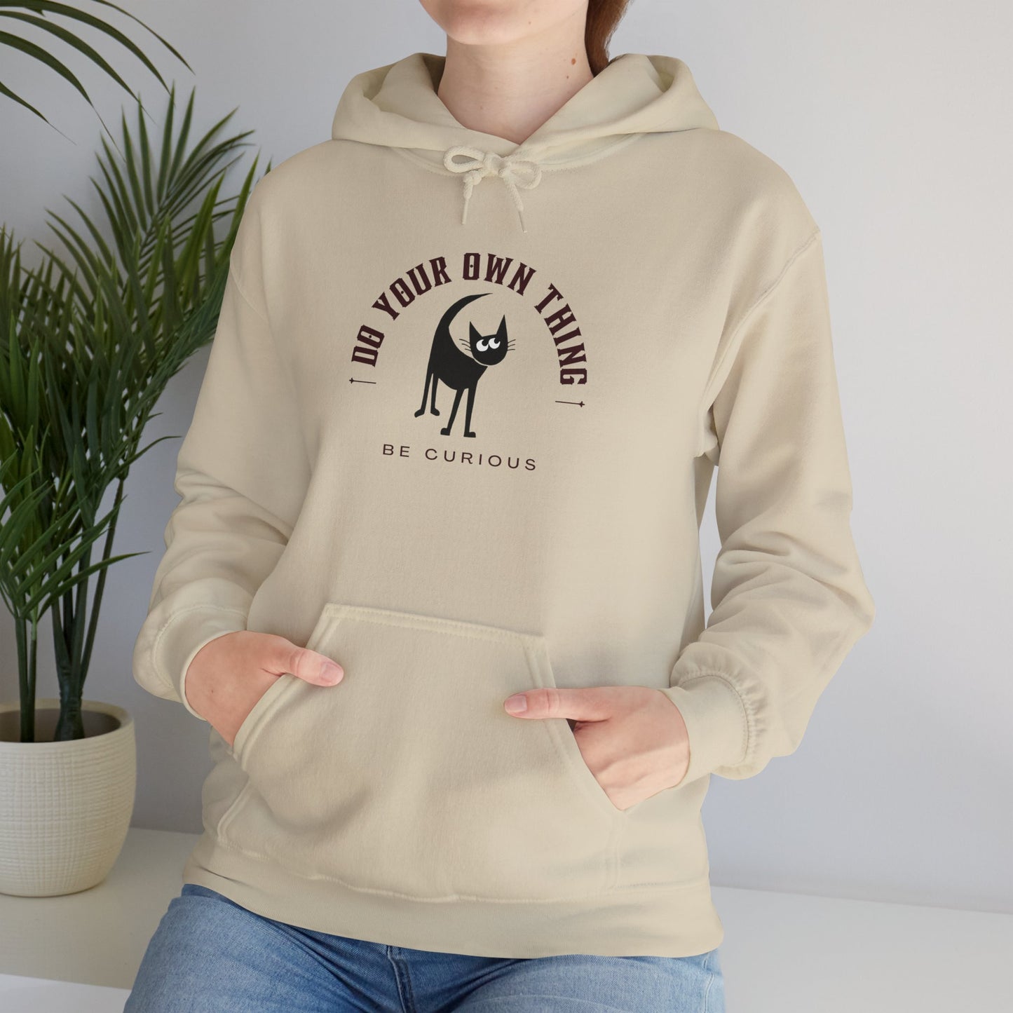 Do Your Own Thing, Be Curious Hooded Sweatshirt