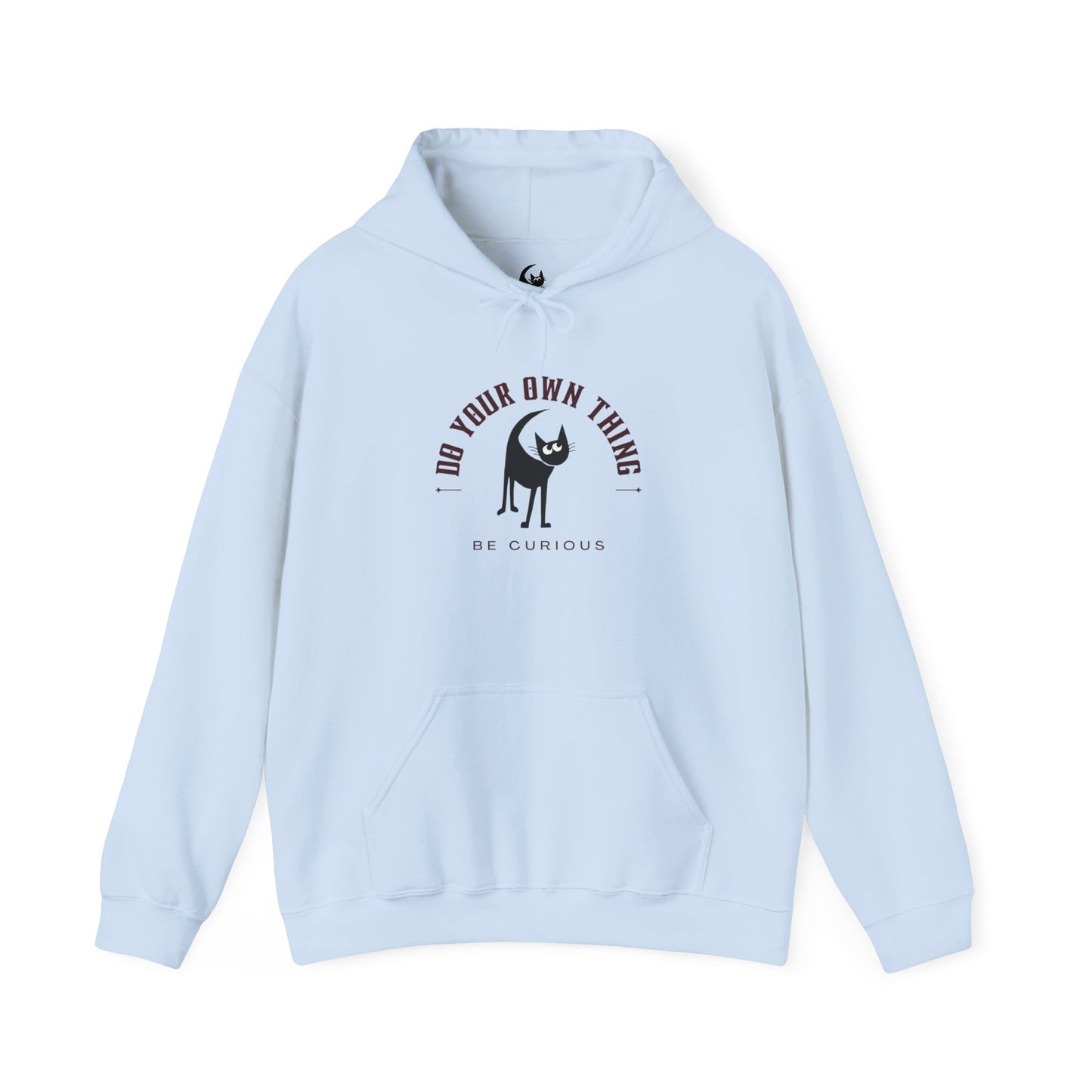 Do Your Own Thing, Be Curious Hooded Sweatshirt