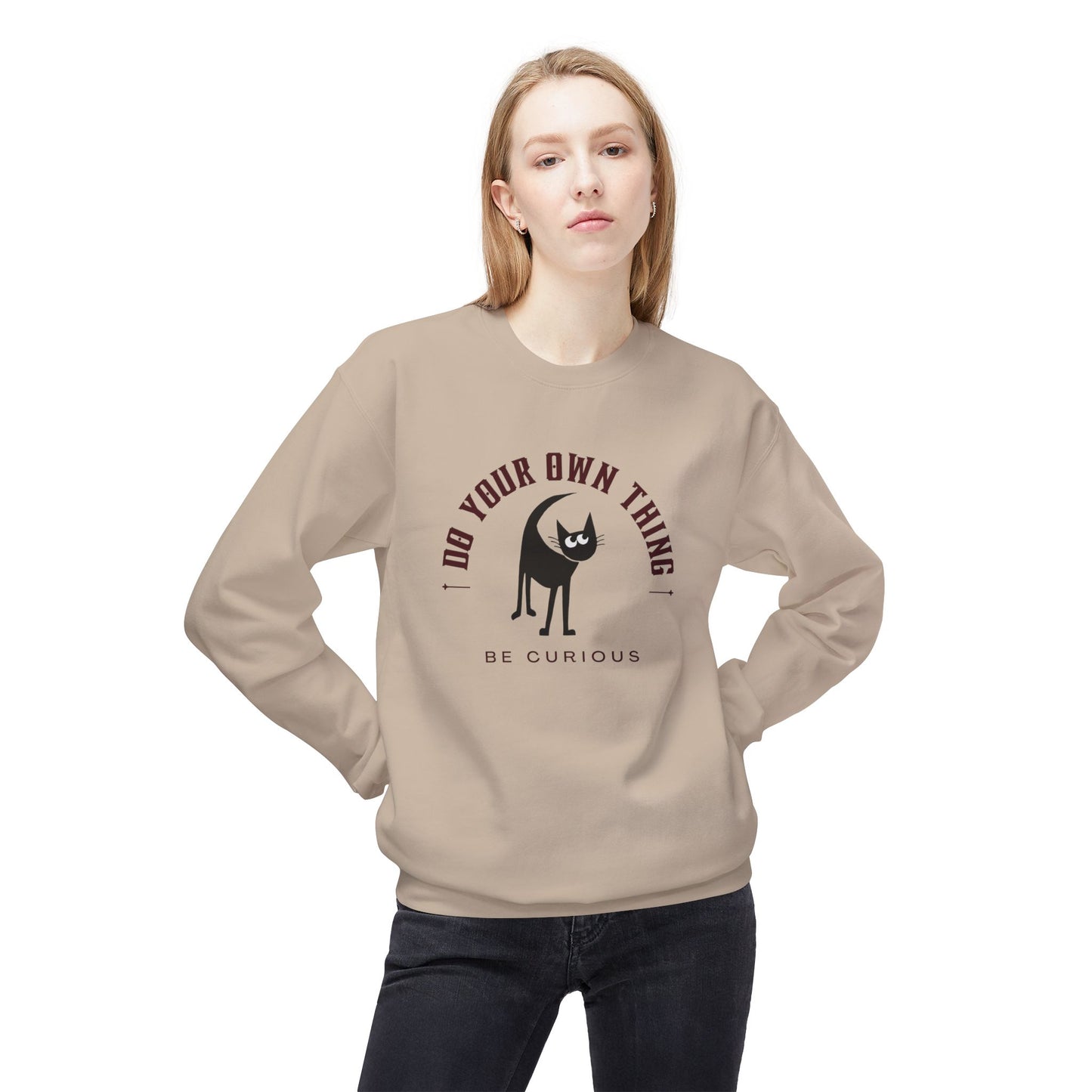 Do Your Own Thing, Be Curious Crewneck Sweatshirt