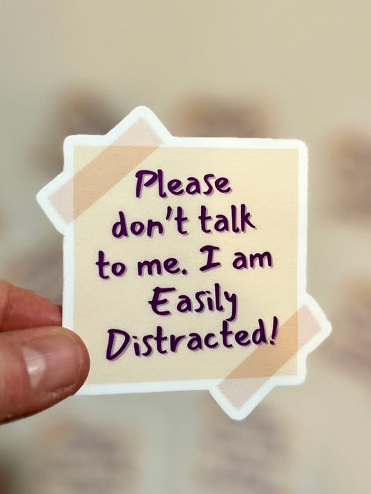 Easily Distracted Sticker