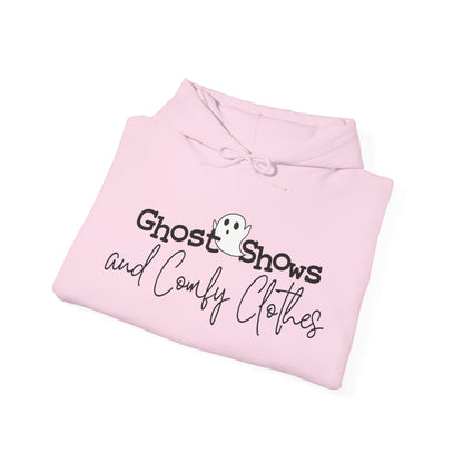 Ghost Shows & Comfy Clothes Hooded Sweatshirt
